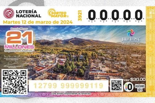 Dedica Lotería Nacional billete al Pueblo Mágico de Jilotepec